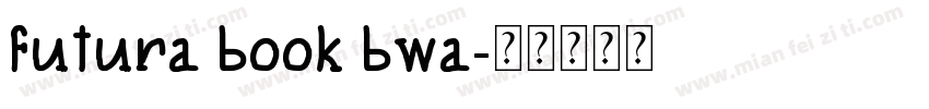 futura book bwa字体转换